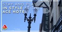 Stay and Play in Style at the Ace Hotel
